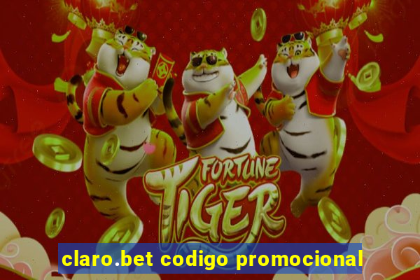 claro.bet codigo promocional